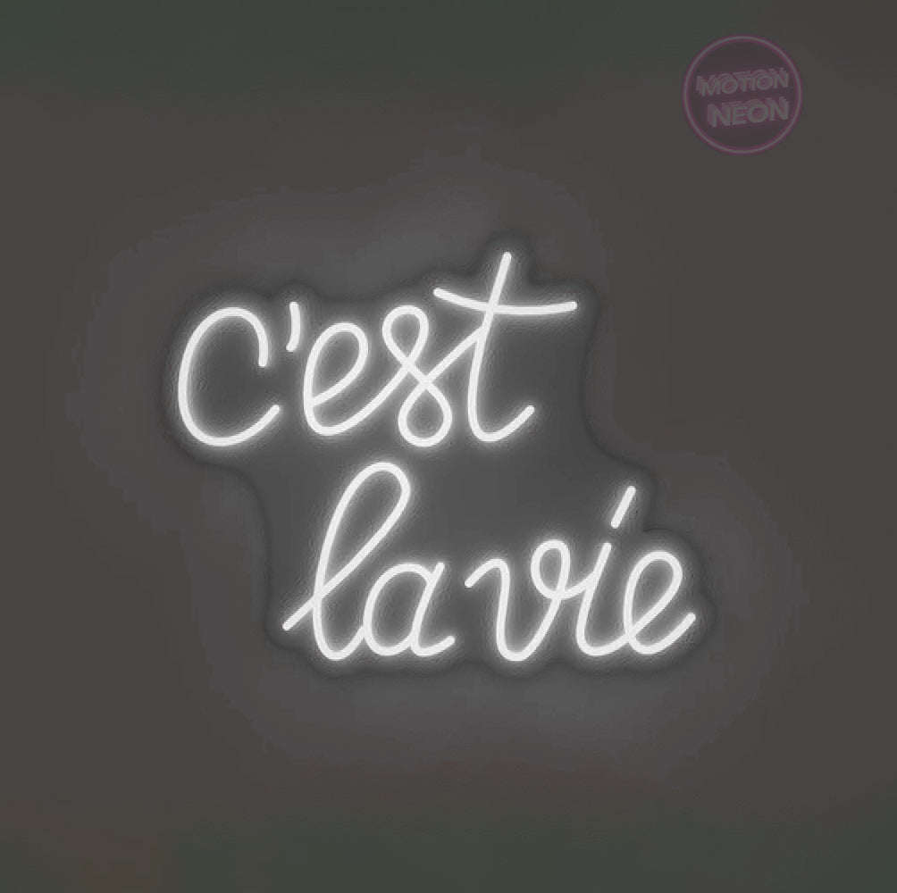 C'est la vie