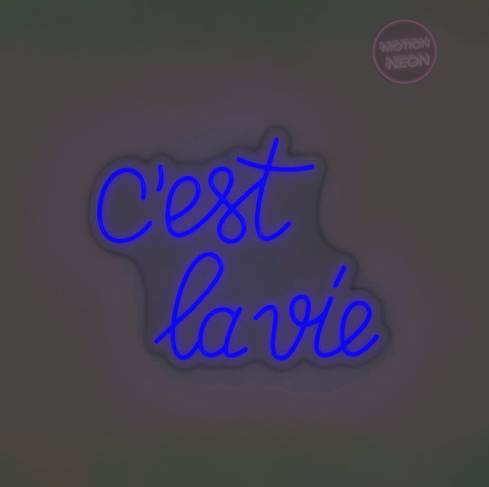 C'est la vie
