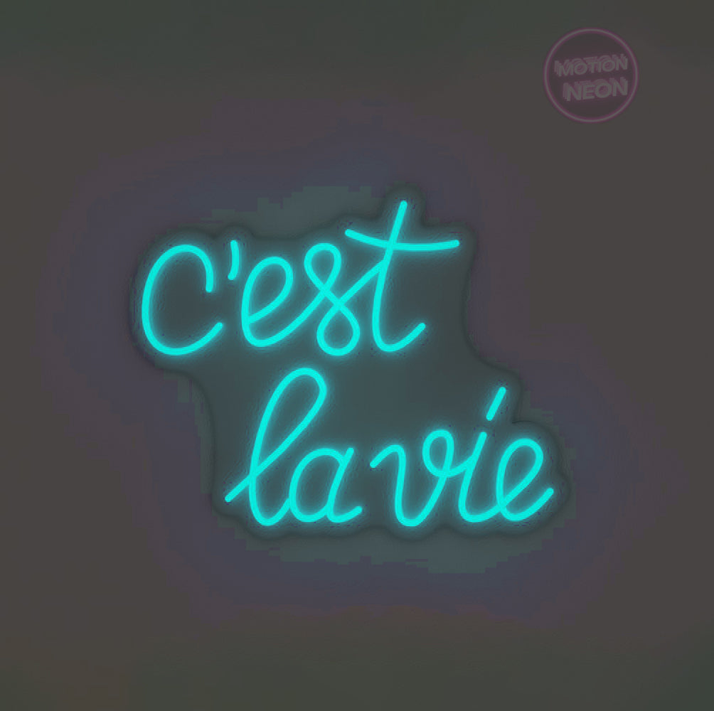 C'est la vie
