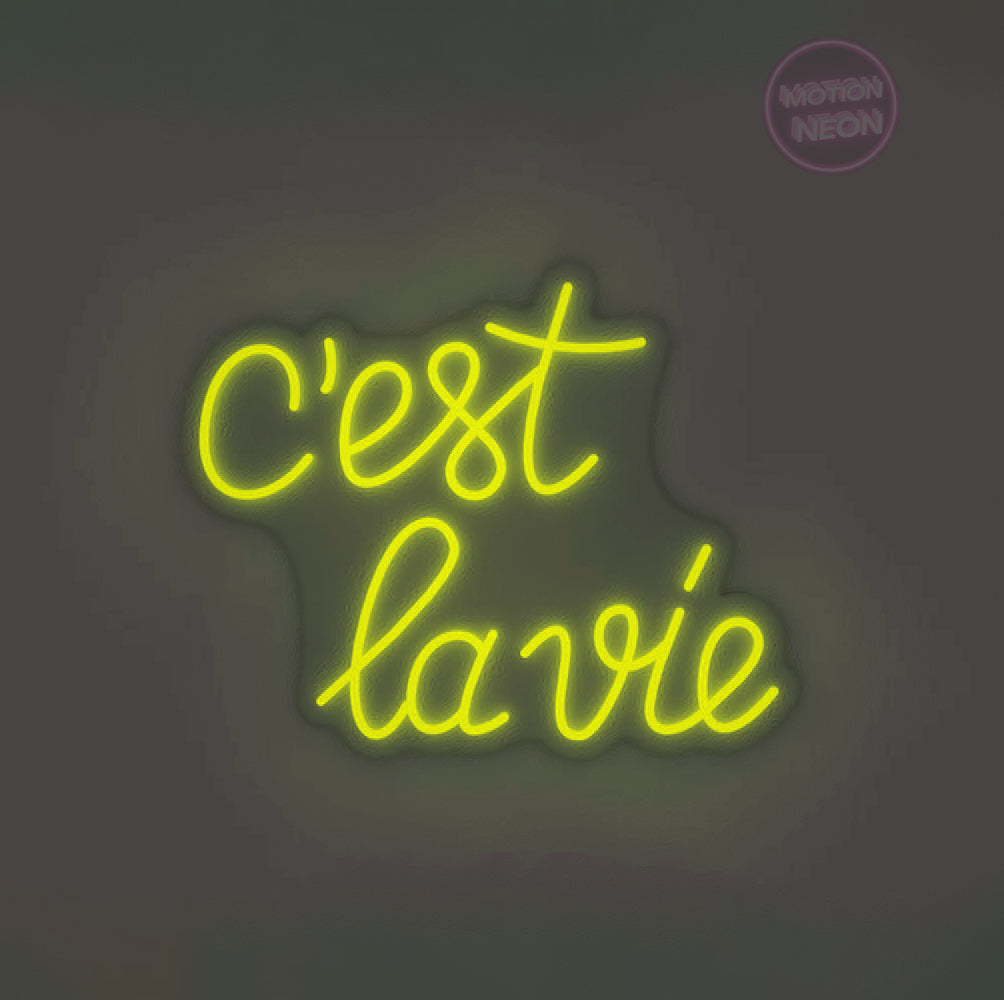 C'est la vie