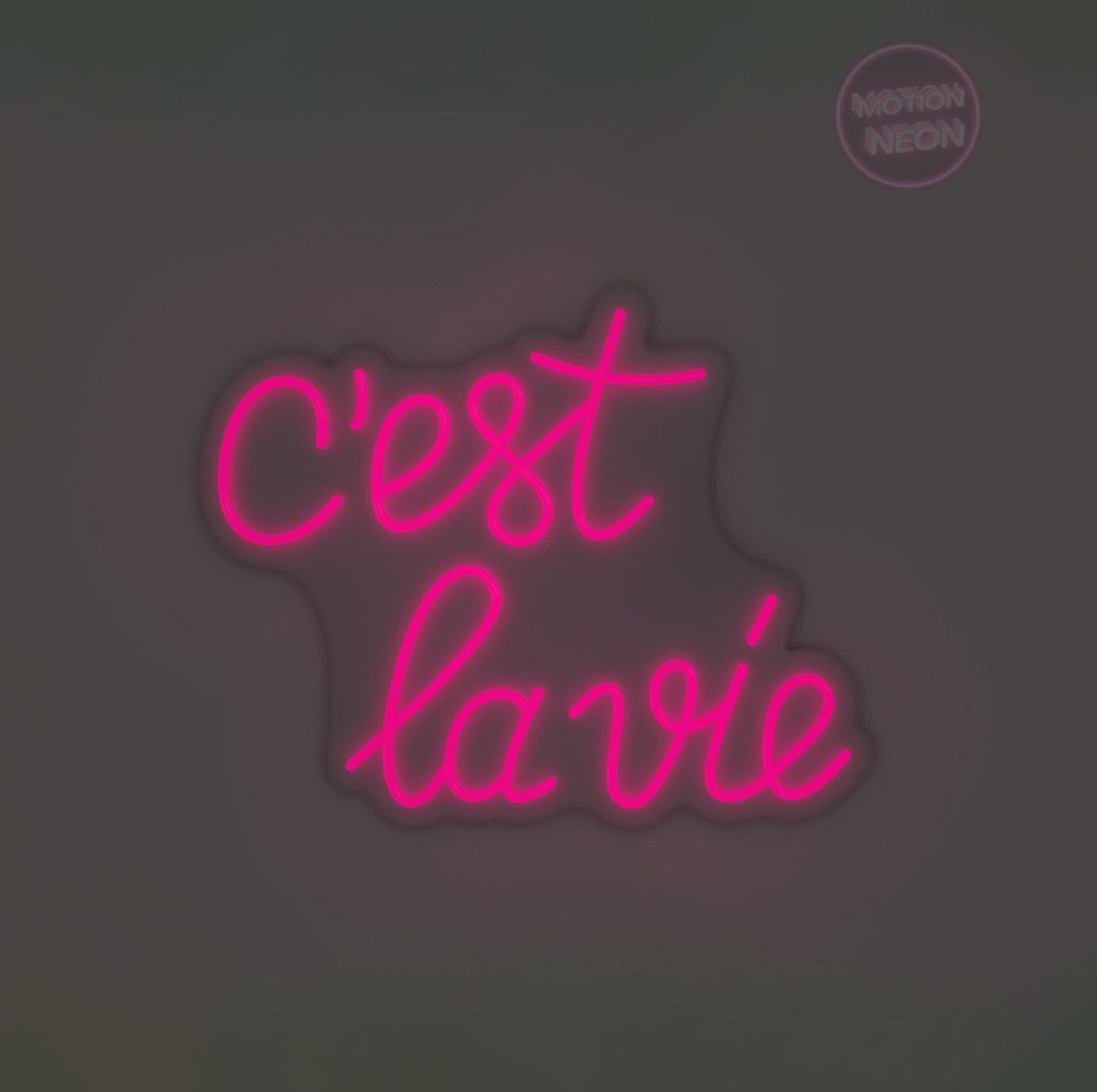 C'est la vie