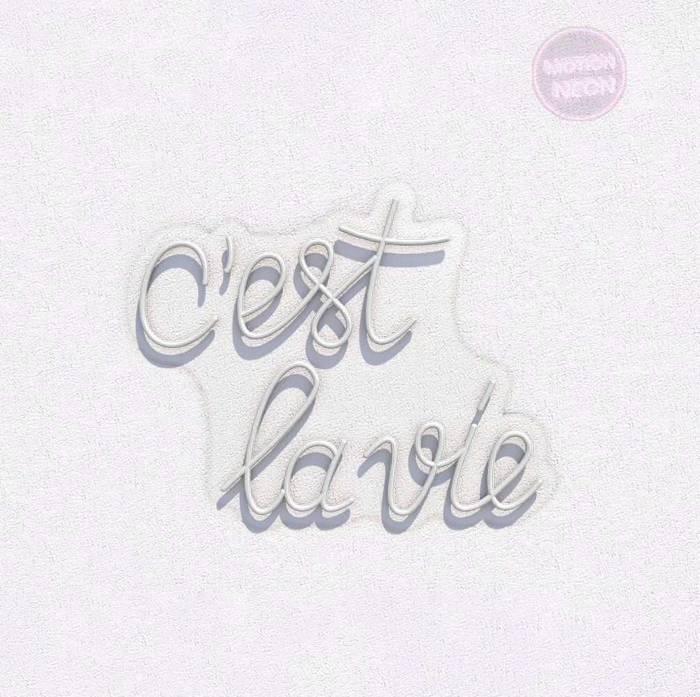 C'est la vie