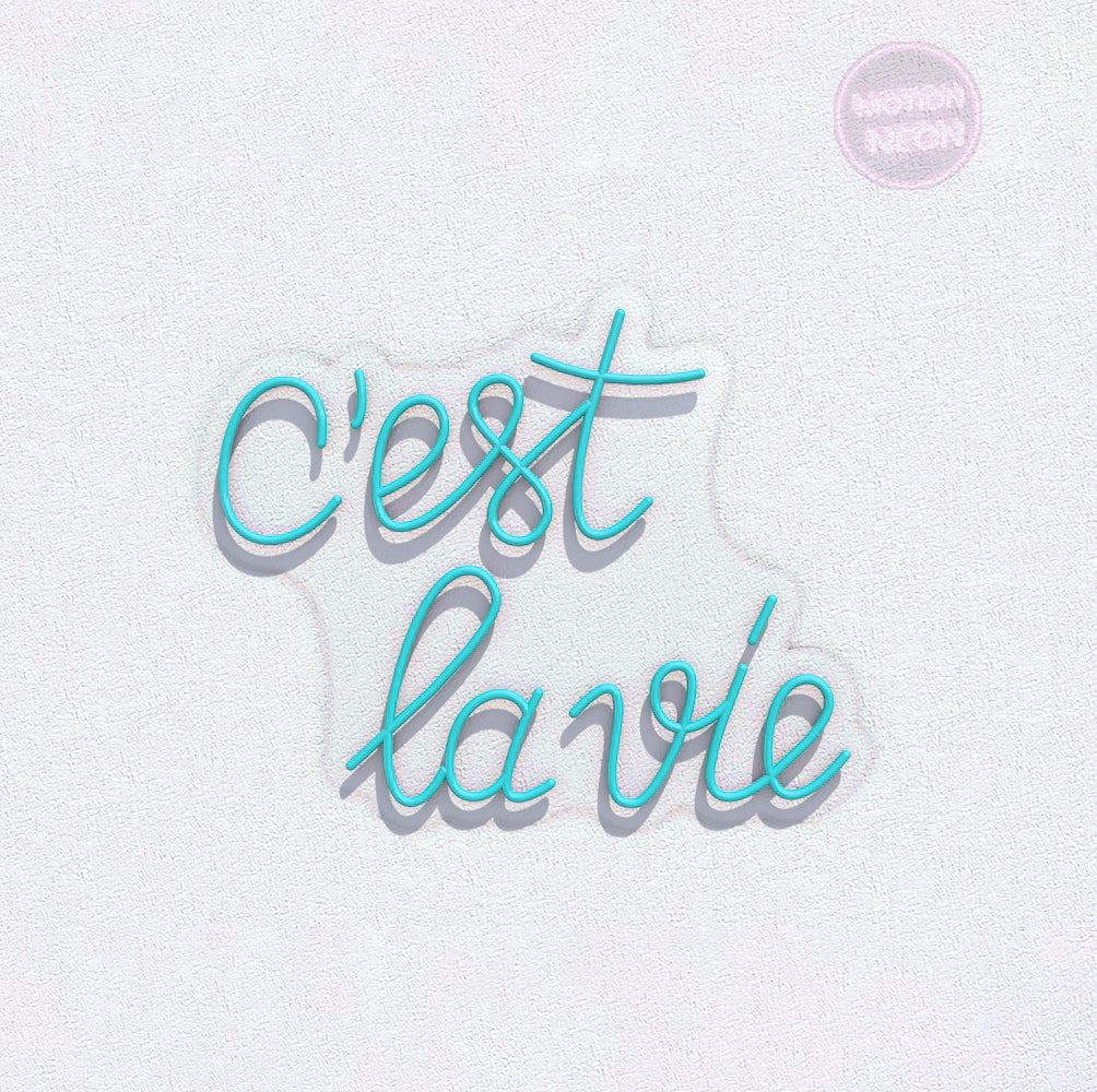 C'est la vie