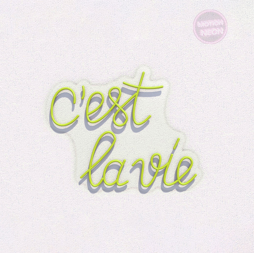 C'est la vie