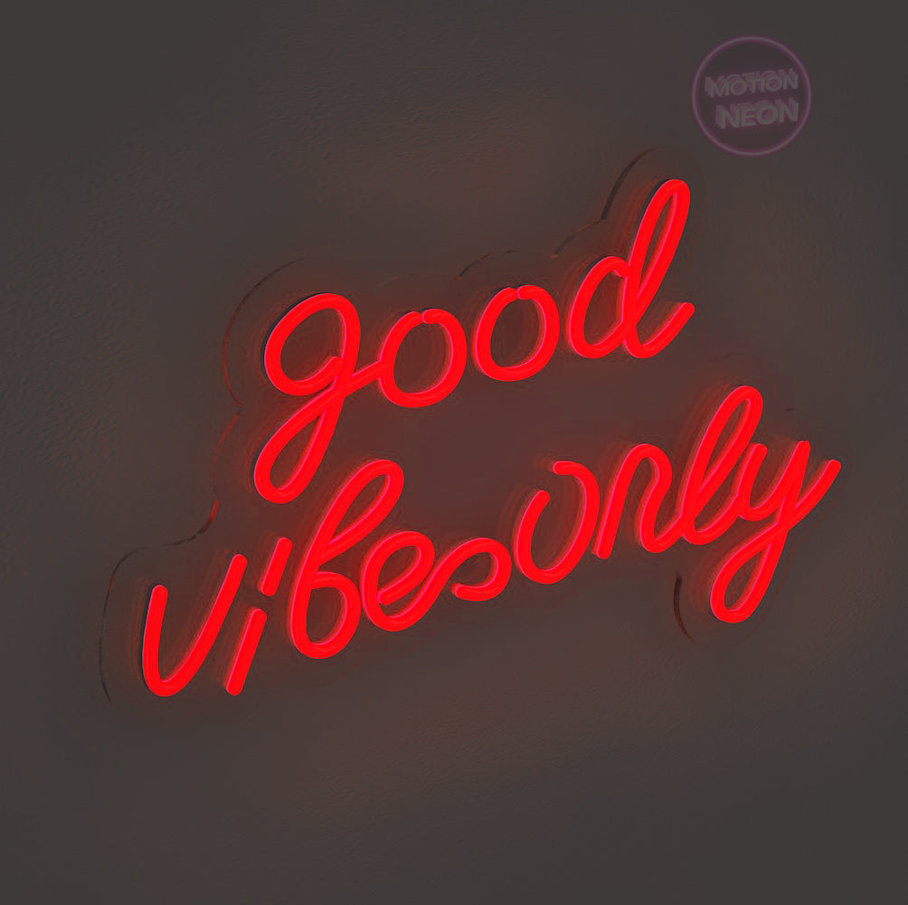 Good Vibes Only