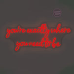 You’re exactly where you need to be