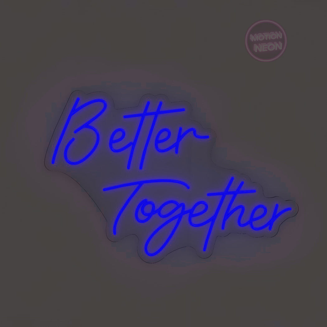 Better Together
