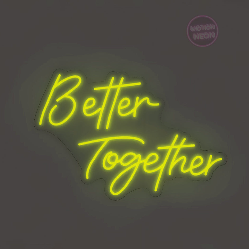 Better Together