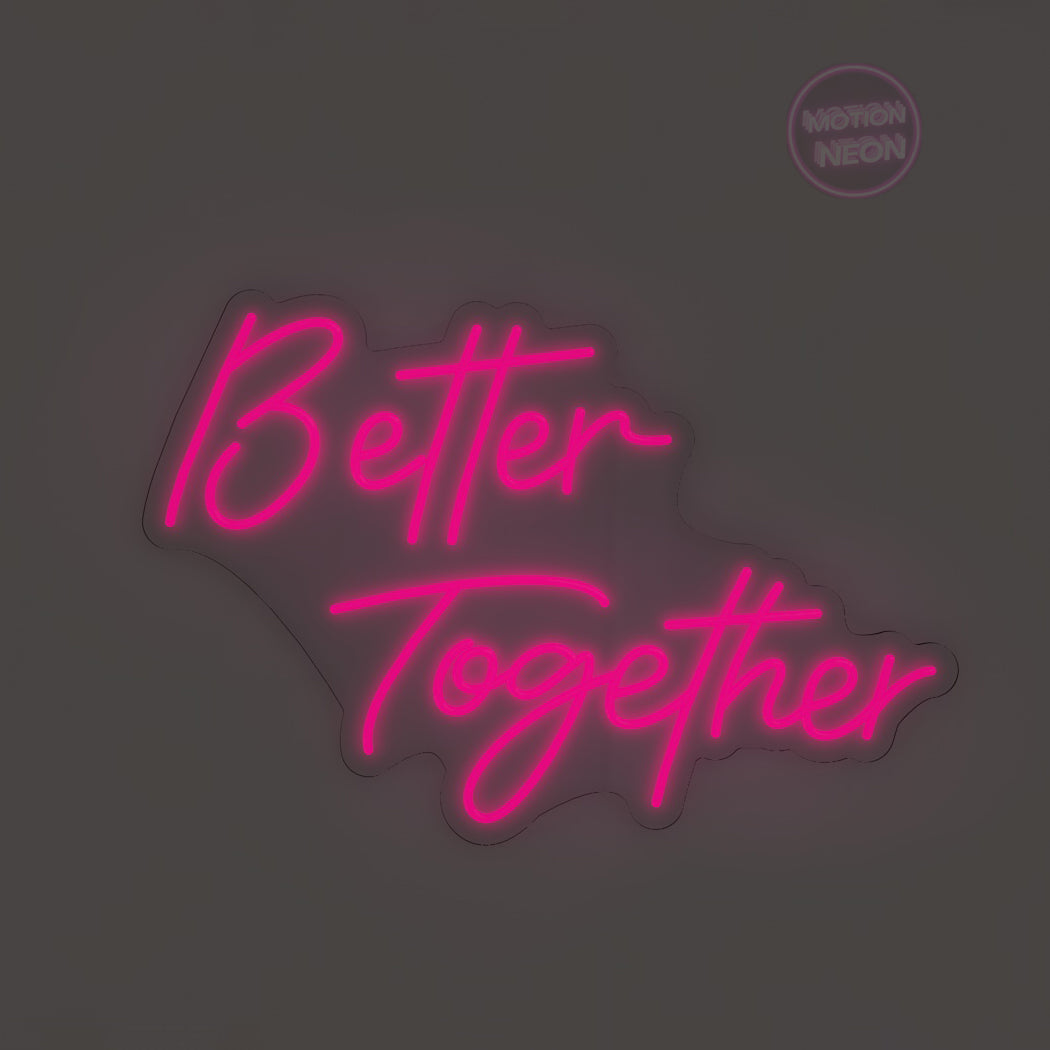 Better Together
