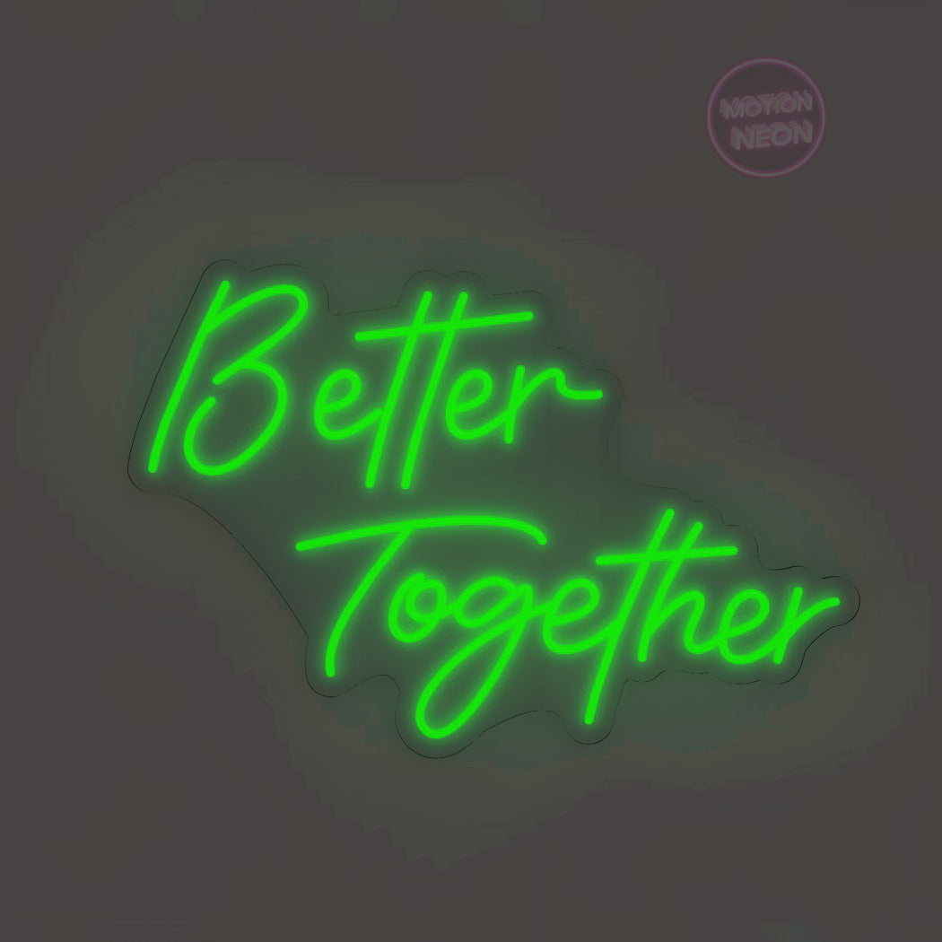 Better Together