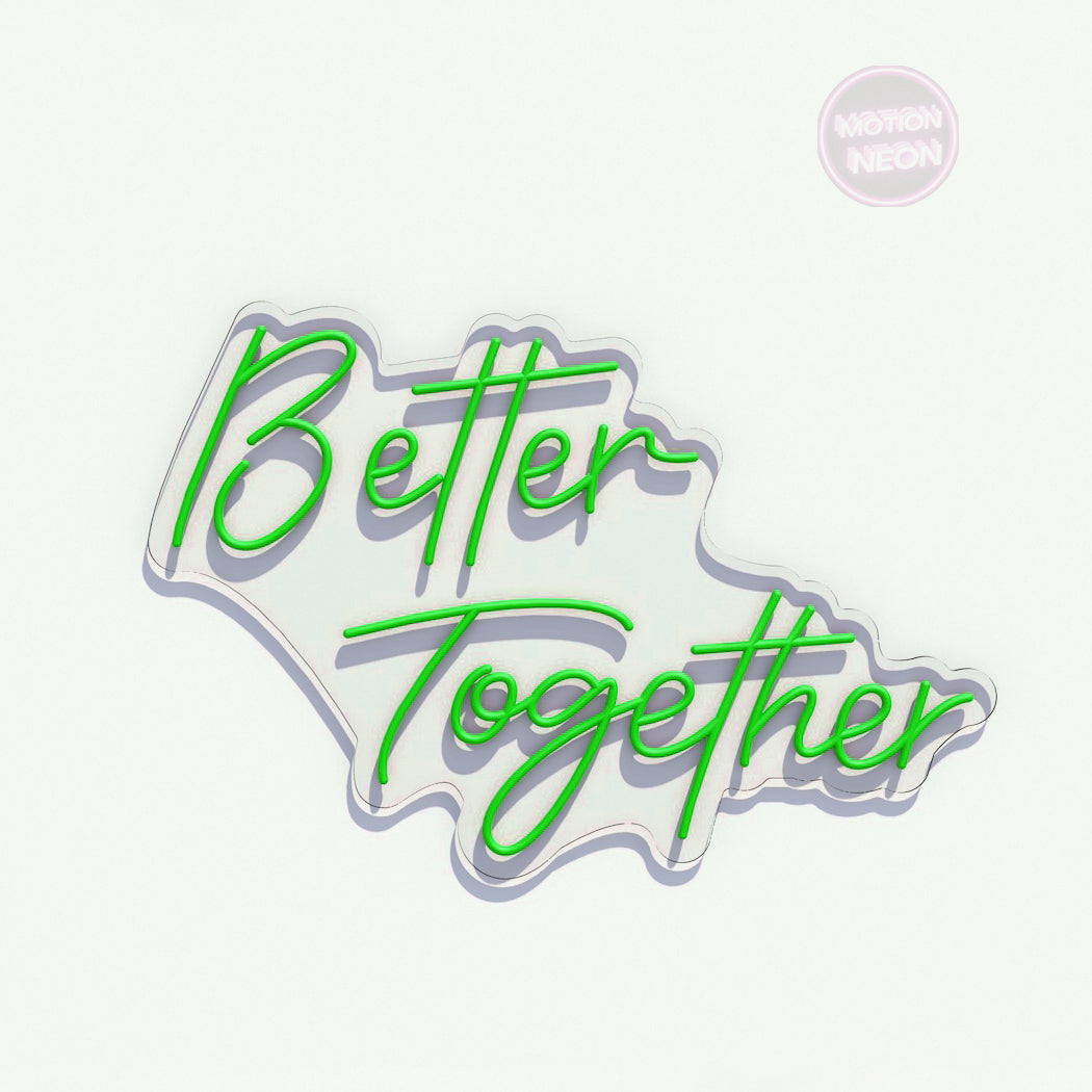 Better Together