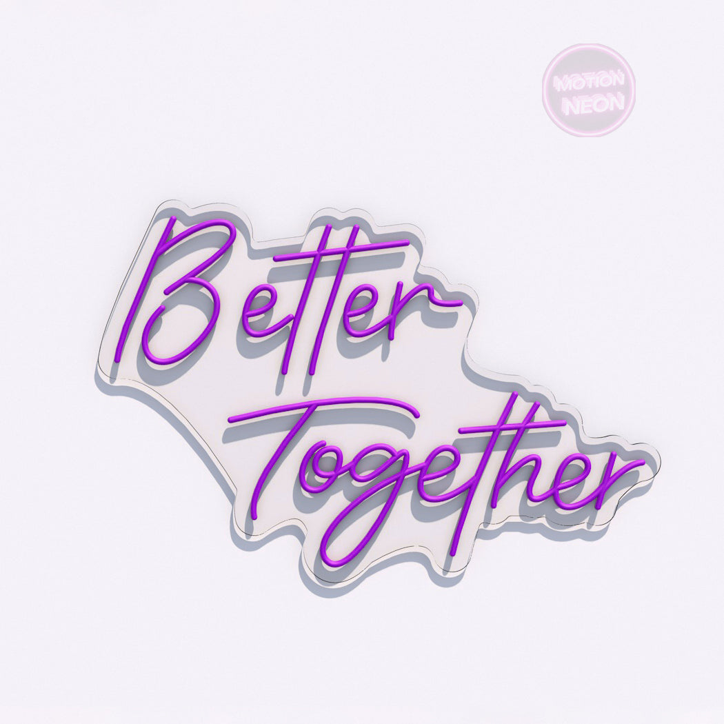 Better Together